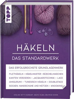 Abbildung von Hetty-Burkart / Hilbig | Häkeln - Das Standardwerk | 1. Auflage | 2021 | beck-shop.de