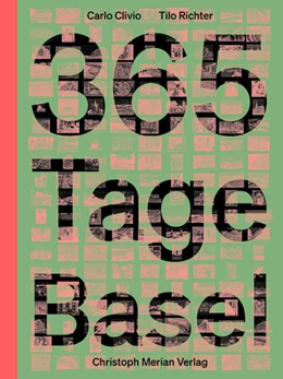 Abbildung von Clivio / Richter | 365 Tage Basel | 1. Auflage | 2021 | beck-shop.de