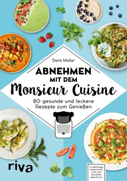 Abbildung von Muliar | Abnehmen mit dem Monsieur Cuisine | 1. Auflage | 2021 | beck-shop.de
