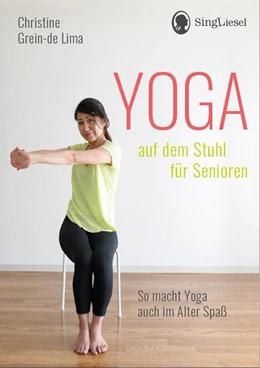 Abbildung von Grein-de Lima | Yoga auf dem Stuhl für Senioren | 1. Auflage | 2022 | beck-shop.de