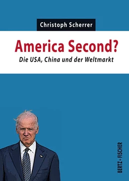 Abbildung von Scherrer | America Second? | 1. Auflage | 2021 | beck-shop.de