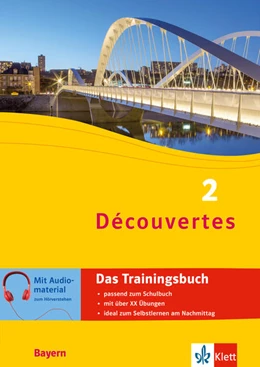 Abbildung von Découvertes 2 Bayern (ab 2017) - Das Trainingsbuch zum Schulbuch | 1. Auflage | 2022 | beck-shop.de