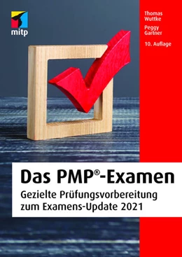 Abbildung von Wuttke / Gartner | Das PMP-Examen | 10. Auflage | 2021 | beck-shop.de