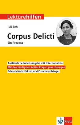 Abbildung von Lektürehilfen Juli Zeh, Corpus Delicti. Ein Prozess | 3. Auflage | 2021 | beck-shop.de