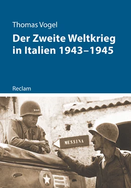 Abbildung von Vogel | Der Zweite Weltkrieg in Italien 1943-1945 | 1. Auflage | 2021 | beck-shop.de