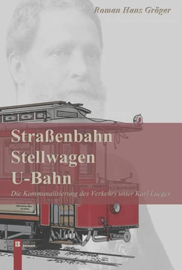 Abbildung von Gröger | Straßenbahn, Stellwagen, U-Bahn | 1. Auflage | 2021 | beck-shop.de