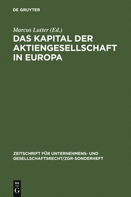 Abbildung von Lutter | Das Kapital der Aktiengesellschaft in Europa | 1. Auflage | 2006 | 17 | beck-shop.de