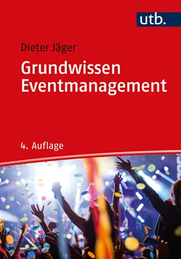 Abbildung von Jäger | Grundwissen Eventmanagement | 4. Auflage | 2021 | beck-shop.de