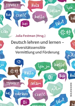 Abbildung von Festman | Deutsch lehren und lernen - diversitätssensible Vermittlung und Förderung | 1. Auflage | 2021 | beck-shop.de