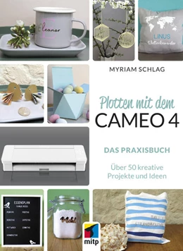 Abbildung von Schlag | Plotten mit dem CAMEO 4 | 1. Auflage | 2021 | beck-shop.de