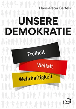 Abbildung von Bartels | Unsere Demokratie | 1. Auflage | 2021 | beck-shop.de
