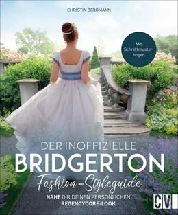 Abbildung von Designerella Bella | Der inoffizielle Bridgerton Fashion-Styleguide | 1. Auflage | 2021 | beck-shop.de