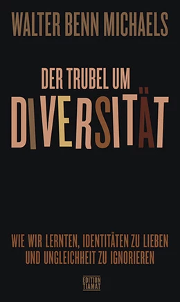 Abbildung von Michaels | Der Trubel um Diversität | 1. Auflage | 2021 | beck-shop.de