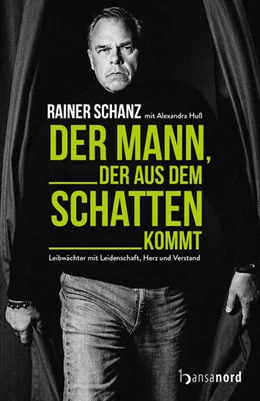 Abbildung von Schanz | Der Mann, der aus dem Schatten kommt | 1. Auflage | 2021 | beck-shop.de