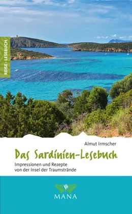 Abbildung von Irmscher | Das Sardinien-Lesebuch | 1. Auflage | 2021 | beck-shop.de