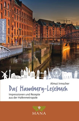 Abbildung von Irmscher | Das Hamburg-Lesebuch | 1. Auflage | 2021 | beck-shop.de