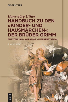 Abbildung von Uther | Handbuch zu den „Kinder- und Hausmärchen“ der Brüder Grimm | 3. Auflage | 2021 | beck-shop.de