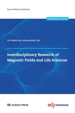 Abbildung von Zhang / Wang | Interdisciplinary Research of Magnetic Fields and Life Sciences | 1. Auflage | 2021 | beck-shop.de