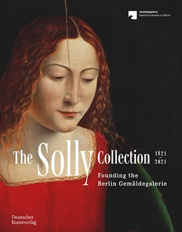 Abbildung von Rowley | The Solly Collection 1821–2021 | 1. Auflage | 2021 | beck-shop.de