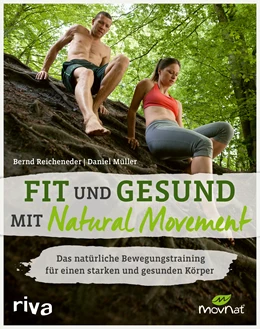 Abbildung von Reicheneder / Müller | Fit und gesund mit Natural Movement | 1. Auflage | 2021 | beck-shop.de