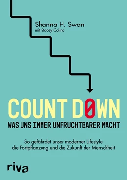 Abbildung von Swan / Colino | Count down – Was uns immer unfruchtbarer macht | 1. Auflage | 2021 | beck-shop.de