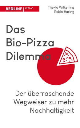 Abbildung von Wilkening / Haring | Das Bio-Pizza Dilemma | 1. Auflage | 2021 | beck-shop.de