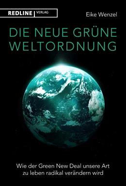 Abbildung von Wenzel | Das neue grüne Zeitalter | 1. Auflage | 2021 | beck-shop.de