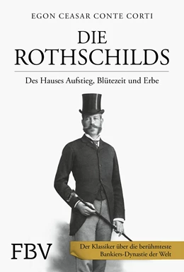Abbildung von Conte Corti | Die Rothschilds | 1. Auflage | 2021 | beck-shop.de