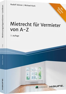 Abbildung von Stürzer / Koch | Mietrecht für Vermieter von A-Z | 7. Auflage | 2021 | beck-shop.de