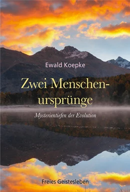 Abbildung von Koepke | Zwei Menschenursprünge | 1. Auflage | 2021 | beck-shop.de
