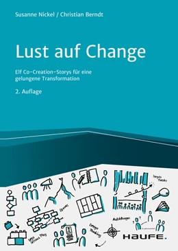 Abbildung von Nickel / Berndt | Lust auf Change | 2. Auflage | 2021 | beck-shop.de