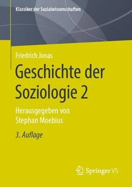Abbildung von Moebius / Jonas | Geschichte der Soziologie 2 | 3. Auflage | 2021 | beck-shop.de