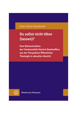 Abbildung von Zeyher-Quattlender | Du sollst nicht töten (lassen)? | 1. Auflage | 2021 | beck-shop.de