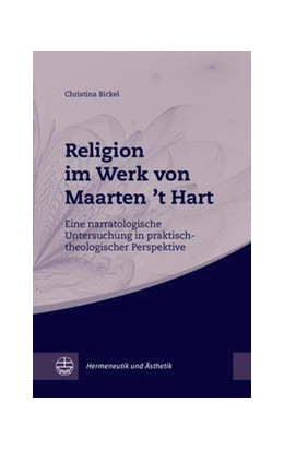Abbildung von Bickel | Religion im Werk von Maarten 't Hart | 1. Auflage | 2022 | beck-shop.de