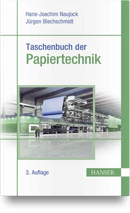 Abbildung von Bäurich / Blechschmidt | Taschenbuch der Papiertechnik | 3. Auflage | 2021 | beck-shop.de
