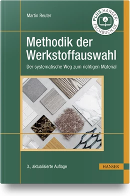Abbildung von Reuter | Methodik der Werkstoffauswahl | 3. Auflage | 2021 | beck-shop.de