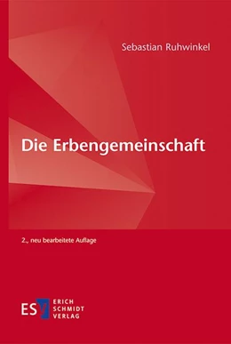 Abbildung von Ruhwinkel | Die Erbengemeinschaft | 2. Auflage | 2021 | beck-shop.de
