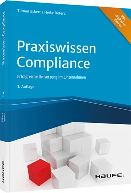 Abbildung von Eckert / Deters | Praxiswissen Compliance | 3. Auflage | 2021 | beck-shop.de