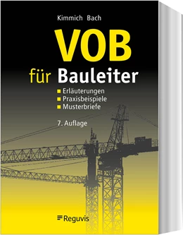 Abbildung von Kimmich / Bach | VOB für Bauleiter | 7. Auflage | 2021 | beck-shop.de