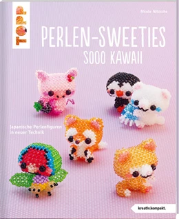 Abbildung von Nitzsche | Perlen-Sweeties sooo kawaii (kreativ.kompakt) | 1. Auflage | 2021 | beck-shop.de