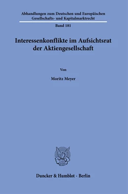 Abbildung von Meyer | Interessenkonflikte im Aufsichtsrat der Aktiengesellschaft. | 1. Auflage | 2021 | beck-shop.de