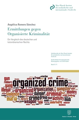 Abbildung von Romero Sánchez | Ermittlungen gegen Organisierte Kriminalität. | 1. Auflage | 2021 | beck-shop.de