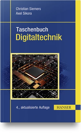 Abbildung von Siemers / Sikora | Taschenbuch Digitaltechnik | 4. Auflage | 2022 | beck-shop.de