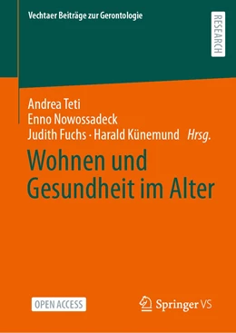 Abbildung von Teti / Nowossadeck | Wohnen und Gesundheit im Alter | 1. Auflage | 2022 | beck-shop.de