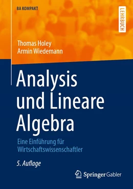 Abbildung von Holey / Wiedemann | Analysis und Lineare Algebra | 5. Auflage | 2022 | beck-shop.de