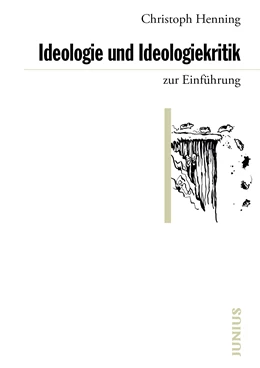 Abbildung von Henning | Ideologie und Ideologiekritik zur Einführung | 1. Auflage | 2024 | beck-shop.de