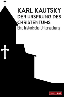 Abbildung von Kautsky | Der Ursprung des Christentums | 1. Auflage | 2022 | beck-shop.de