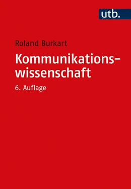 Abbildung von Burkart | Kommunikationswissenschaft | 6. Auflage | 2021 | beck-shop.de