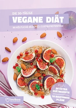 Abbildung von Kmiecik | Vegane Diät - Ernährungsplan zum Abnehmen für 30 Tage | 1. Auflage | 2021 | beck-shop.de