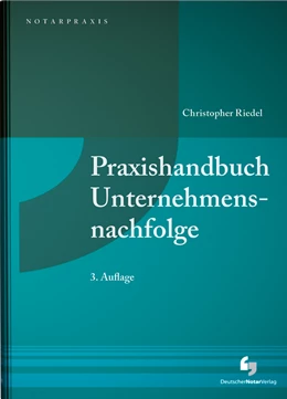 Abbildung von Riedel | Praxishandbuch Unternehmensnachfolge | 3. Auflage | 2021 | beck-shop.de
